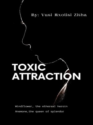 cover image of Toxic Attraction